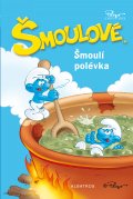 Šmoulové - Šmoulí polévka