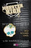 Monster High 2 Můj soused Ghúl